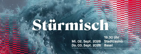 «Stürmisch» – Saisoneröffnung Sinfonieorchester Basel