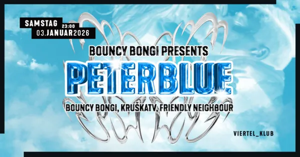 Bouncy Bongi presents: PETERBLUE