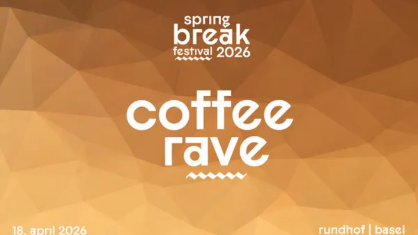 Spring Break Festival – Coffee Rave