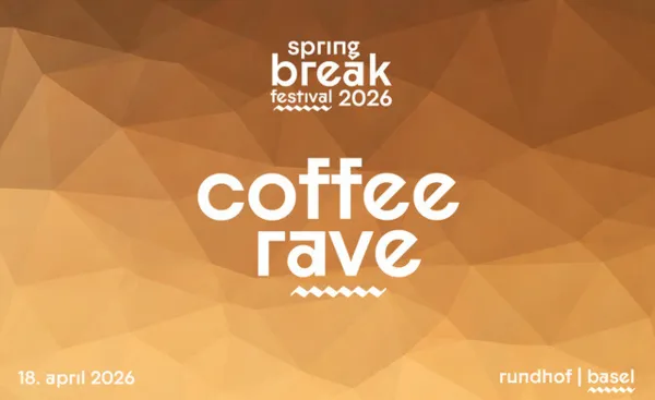 Spring Break Festival – Coffee Rave