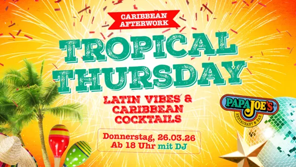 Tropical Thursday - Monthly Edition