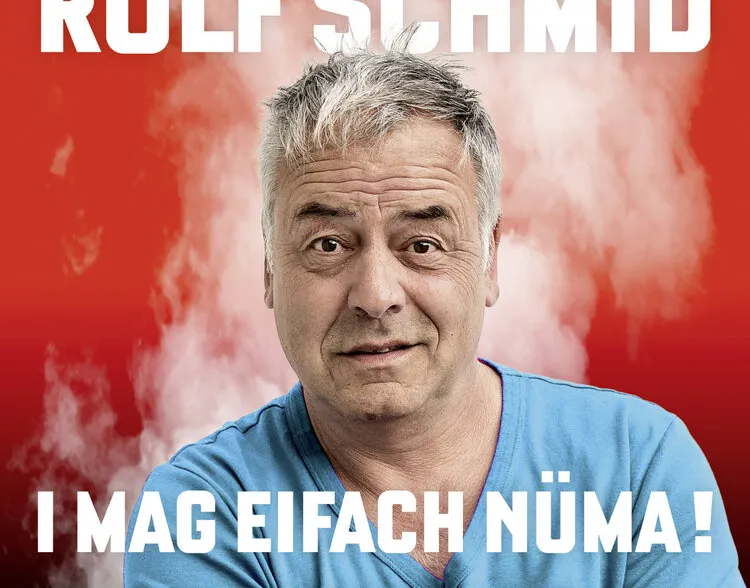 Rolf Schmid - I mag eifach nüma