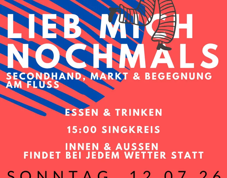 Lieb mich nochmals - Secondhand, Markt und Begegnungsort