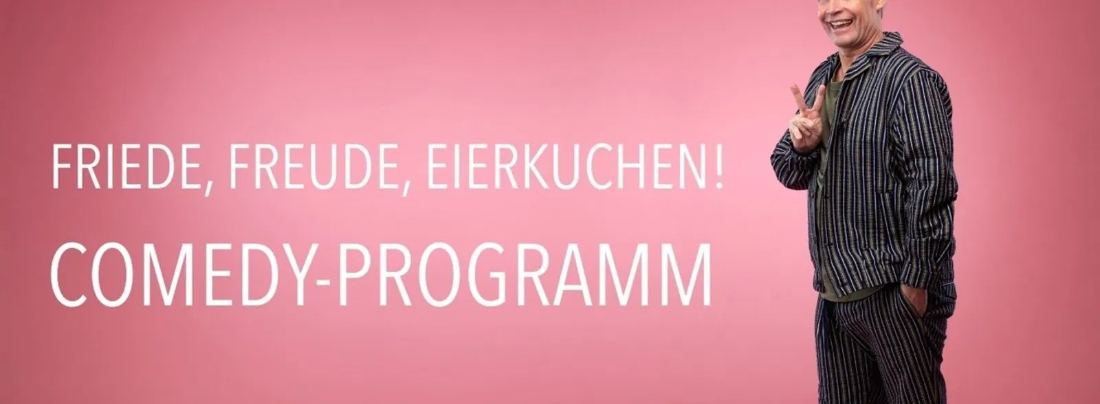 Friede, Freude, Eierkuchen!