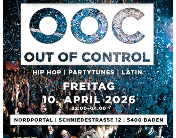 OUT OF CONTROL | NORDPORTAL, BADEN