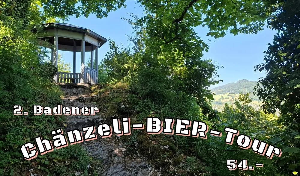 2. Badener Chänzeli-Bier-Tour