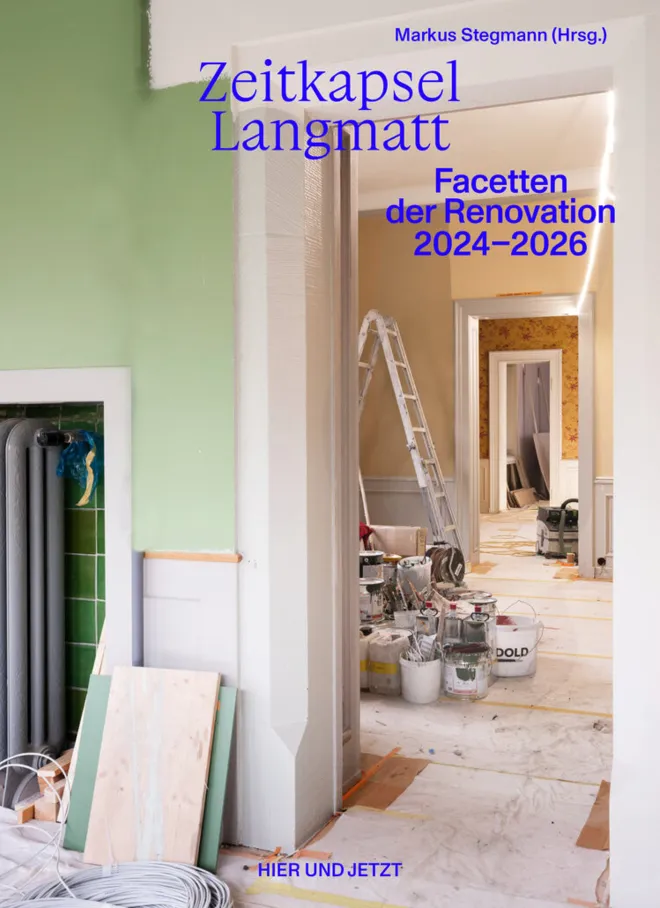 Buchvernissage «Zeitkapsel Langmatt – Facetten der Renovation 2024–2026»