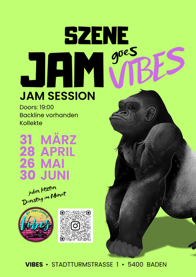 - JAM SESSION - OFFENE BÜHNE *SZENEJAM* IM VIBES BADEN