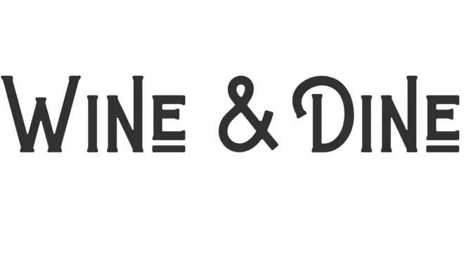 Wine & Dine