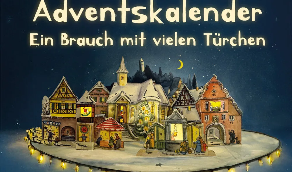 «Adventskalender. Ein Brauch mit vielen Türchen».