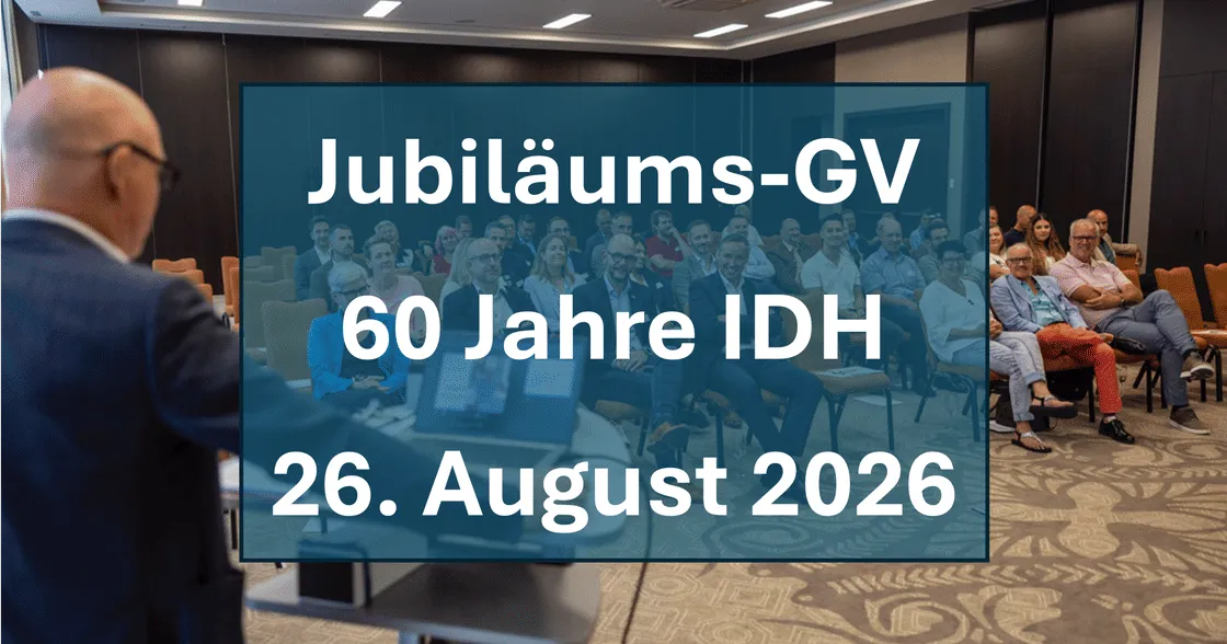 Jubiläums-GV 60 Jahre IDH mit Lehrlingsprämierung und Dinner