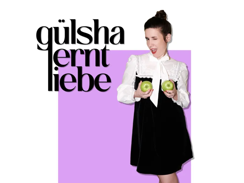 Gülsha lernt Liebe