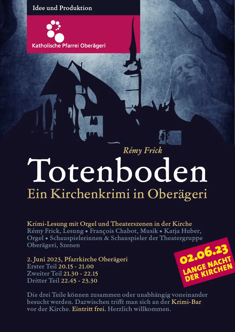 Totenboden - Ein Kirchenkrimi in Oberägeri (Erster Teil)