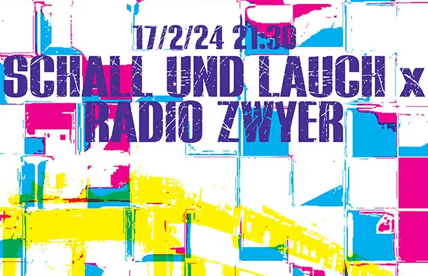 Schall & Lauch x Radio Zwyer 